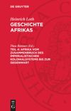 book: Teil 4 Afrika vom Zusammenbruch des imperialistischen Kolonialsystems bis zur Gegenwart