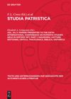 book: Vol. XII./1 Papers presented to the Sixth International Conference on Patristic Studies held in Oxford 1971, Part I: Inaugural Lecture, Editiones, Critica, Philologica, Biblica, Historica