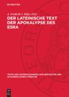 book: Der lateinische Text der Apokalypse des Esra