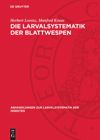 book: Die Larvalsystematik der Blattwespen