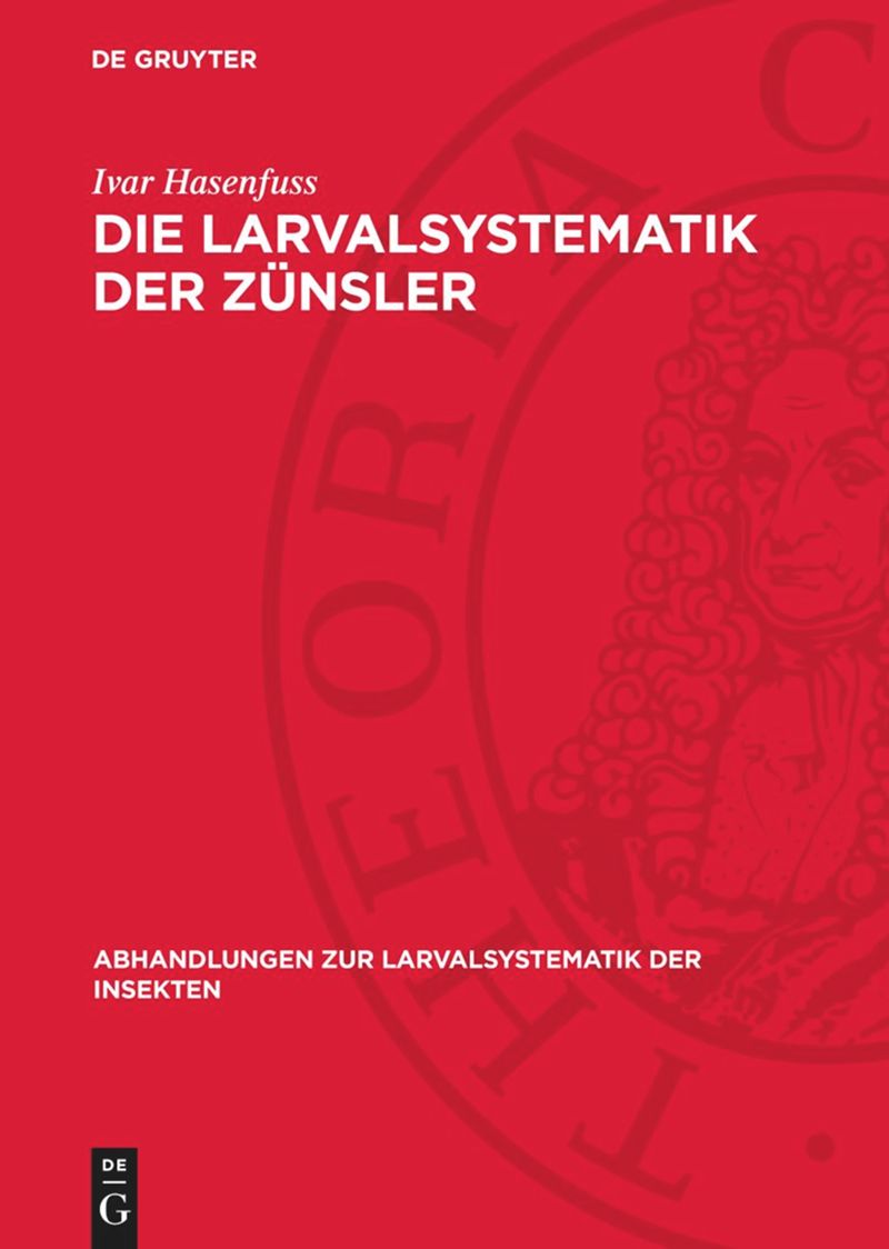 book: Die Larvalsystematik der Zünsler