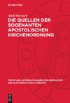 book: Die Quellen der sogenanten apostolischen Kirchenordnung