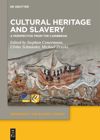 Cultural Heritage and Slavery