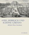 book: »Viel herrlich und schöne Gärten«