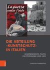 book: Die Abteilung »Kunstschutz« in Italien