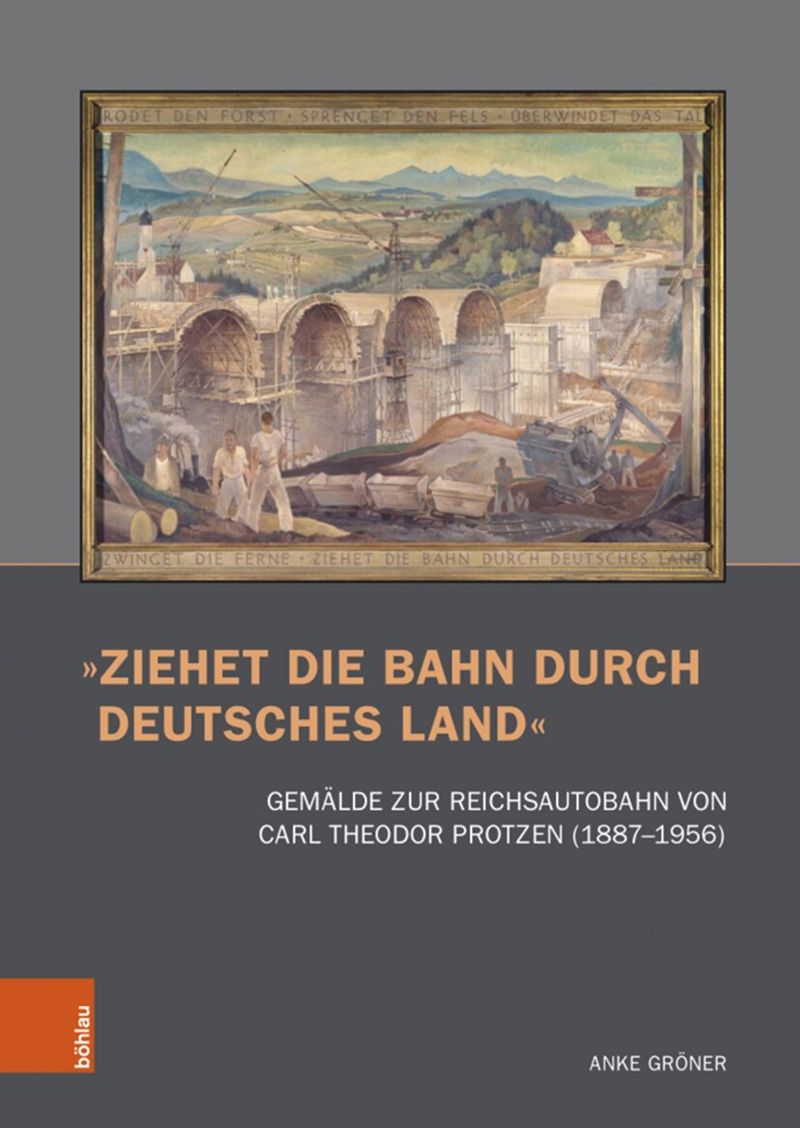 book: »Ziehet die Bahn durch deutsches Land«