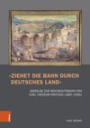 book: »Ziehet die Bahn durch deutsches Land«
