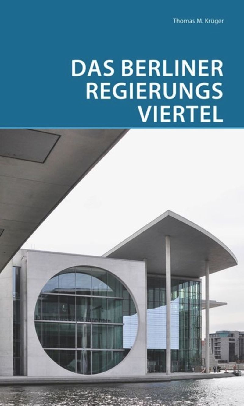 book: Das Berliner Regierungsviertel