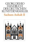 book: Dehio - Handbuch der deutschen Kunstdenkmäler / Sachsen-Anhalt Bd. 2
