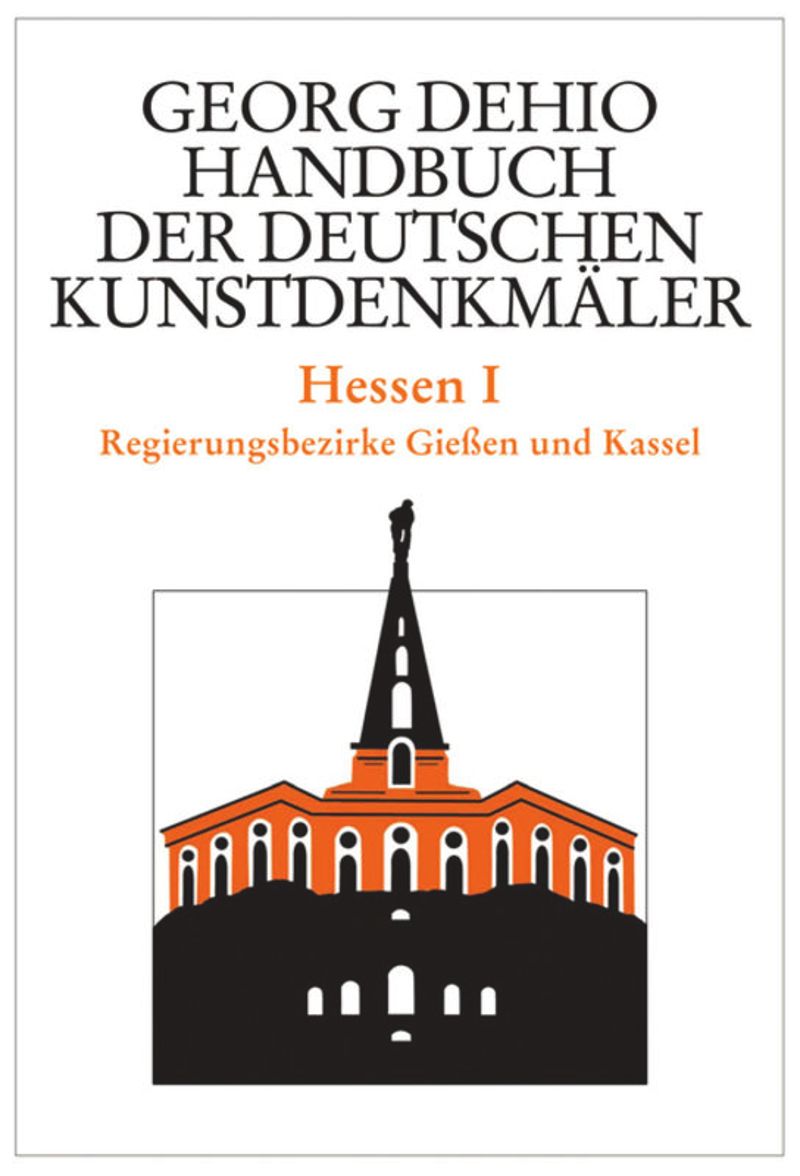 book: Dehio - Handbuch der deutschen Kunstdenkmäler / Hessen I