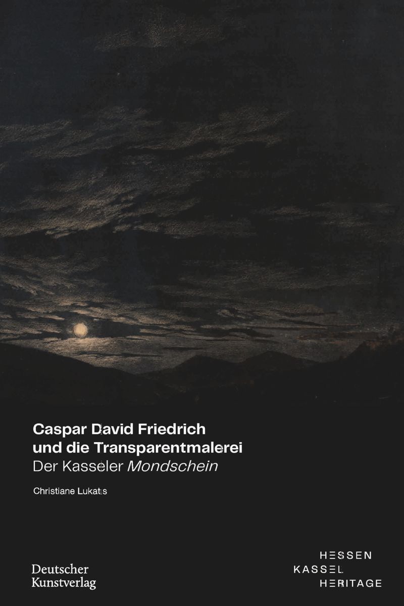 book: Caspar David Friedrich und die Transparentmalerei