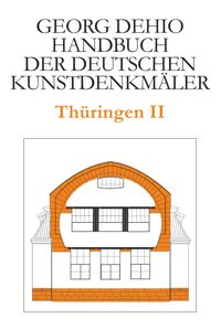 book: Dehio - Handbuch der deutschen Kunstdenkmäler / Thüringen II