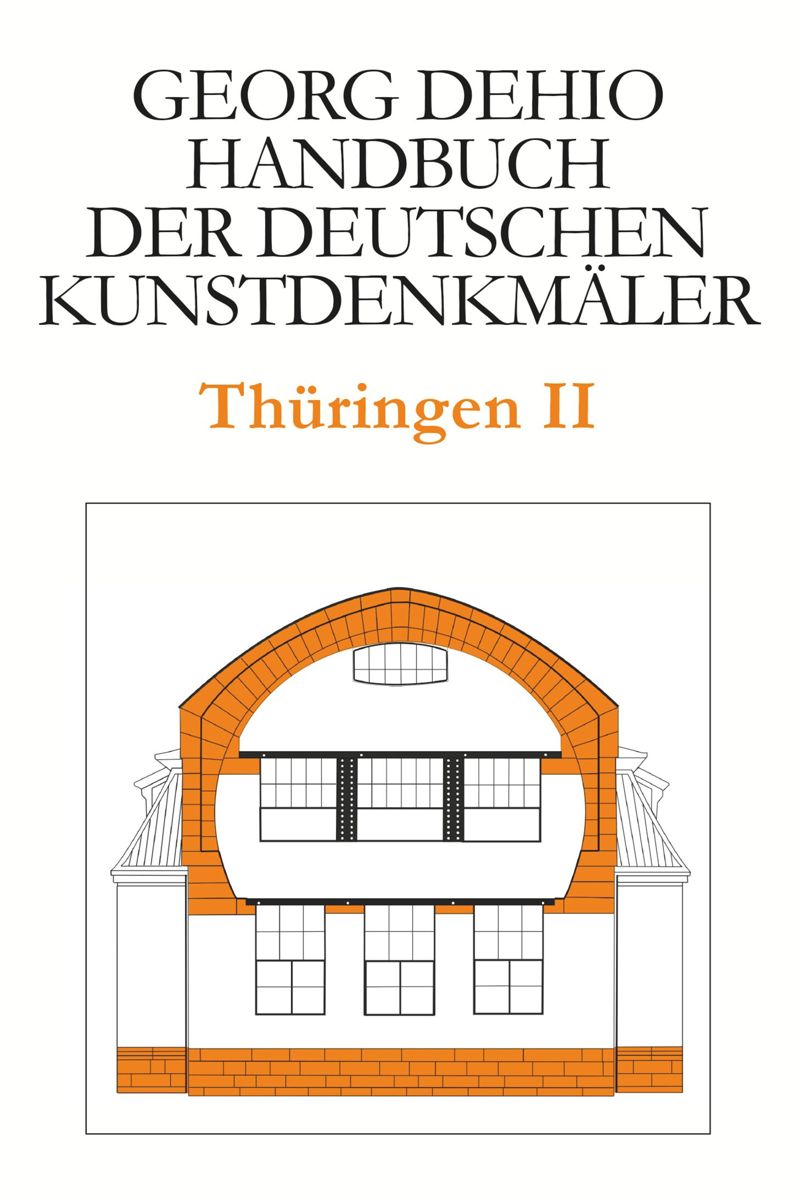 book: Dehio - Handbuch der deutschen Kunstdenkmäler / Thüringen II