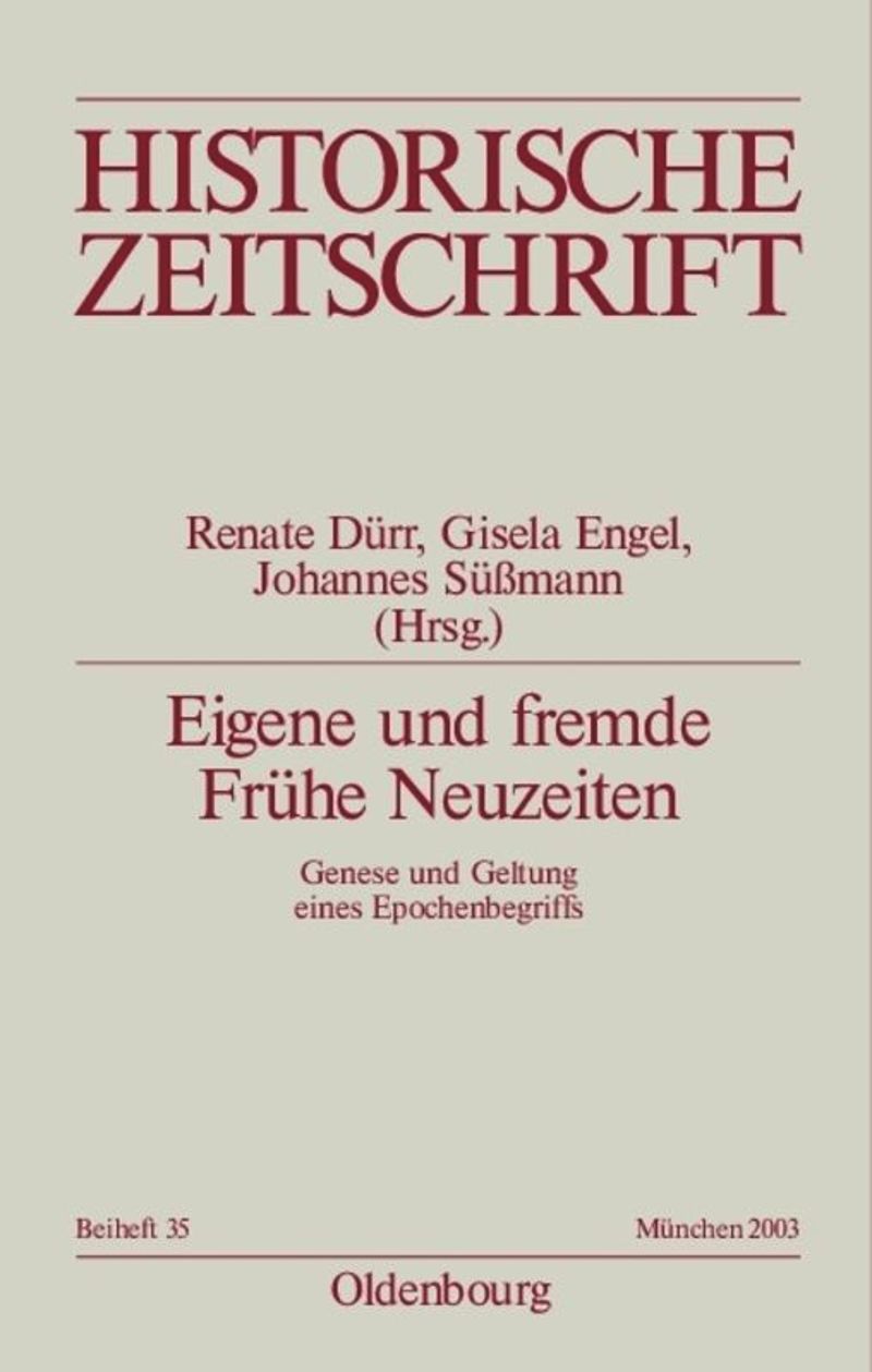 book: Eigene und fremde Frühe Neuzeiten