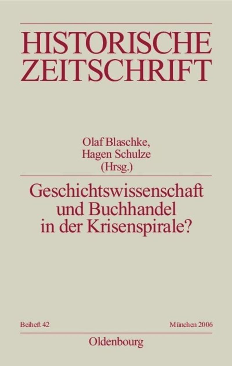book: Geschichtswissenschaft und Buchhandel in der Krisenspirale?