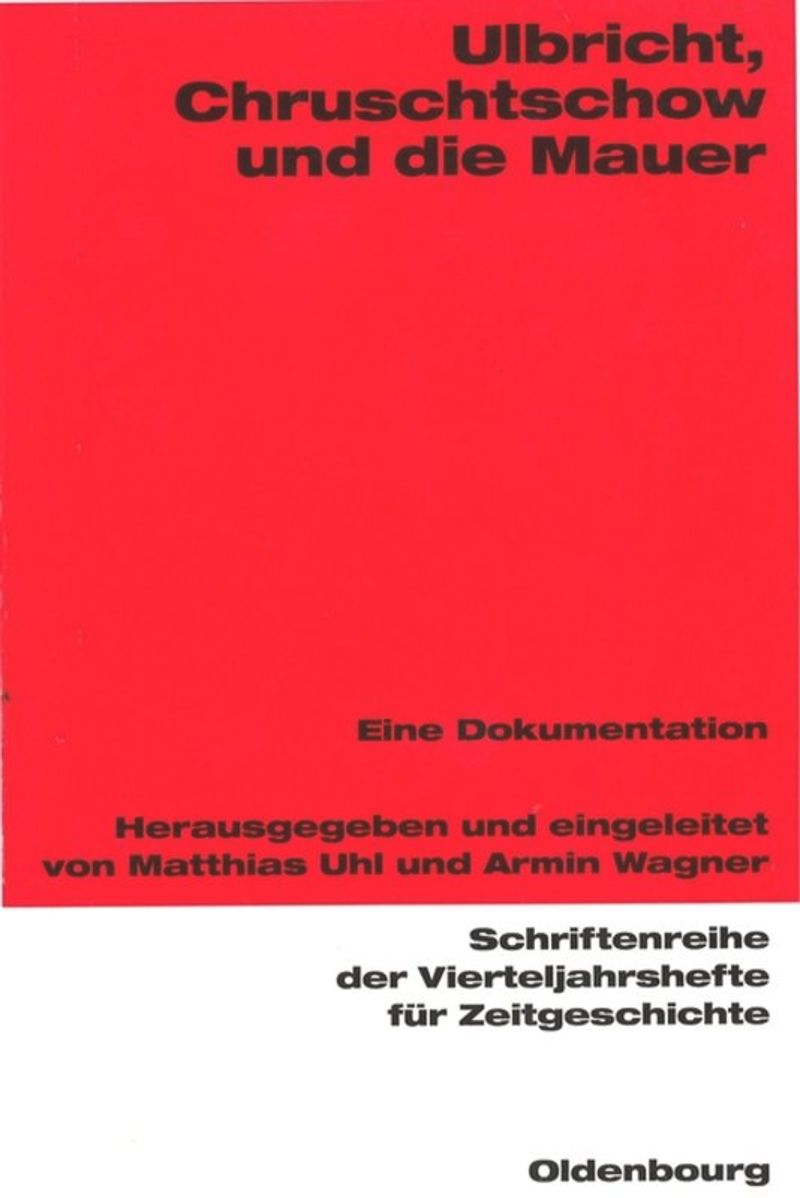 book: Ulbricht, Chruschtschow und die Mauer
