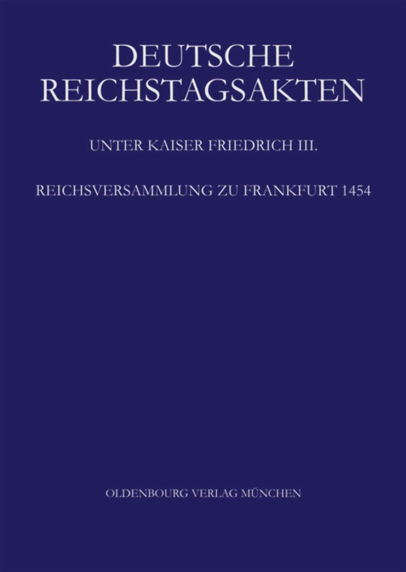 book: Band XIX/2 Reichsversammlung zu Frankfurt 1454