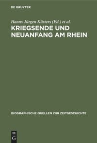 book: Kriegsende und Neuanfang am Rhein