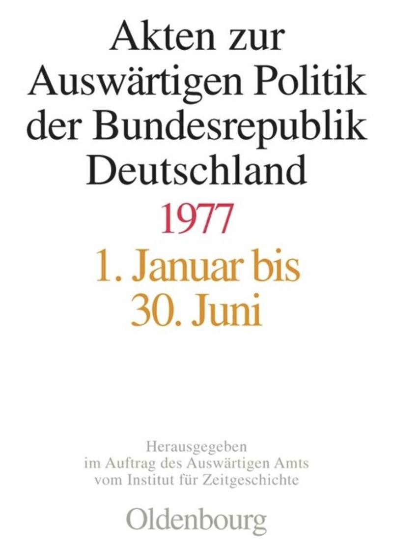 book: Akten zur Auswärtigen Politik der Bundesrepublik Deutschland 1977