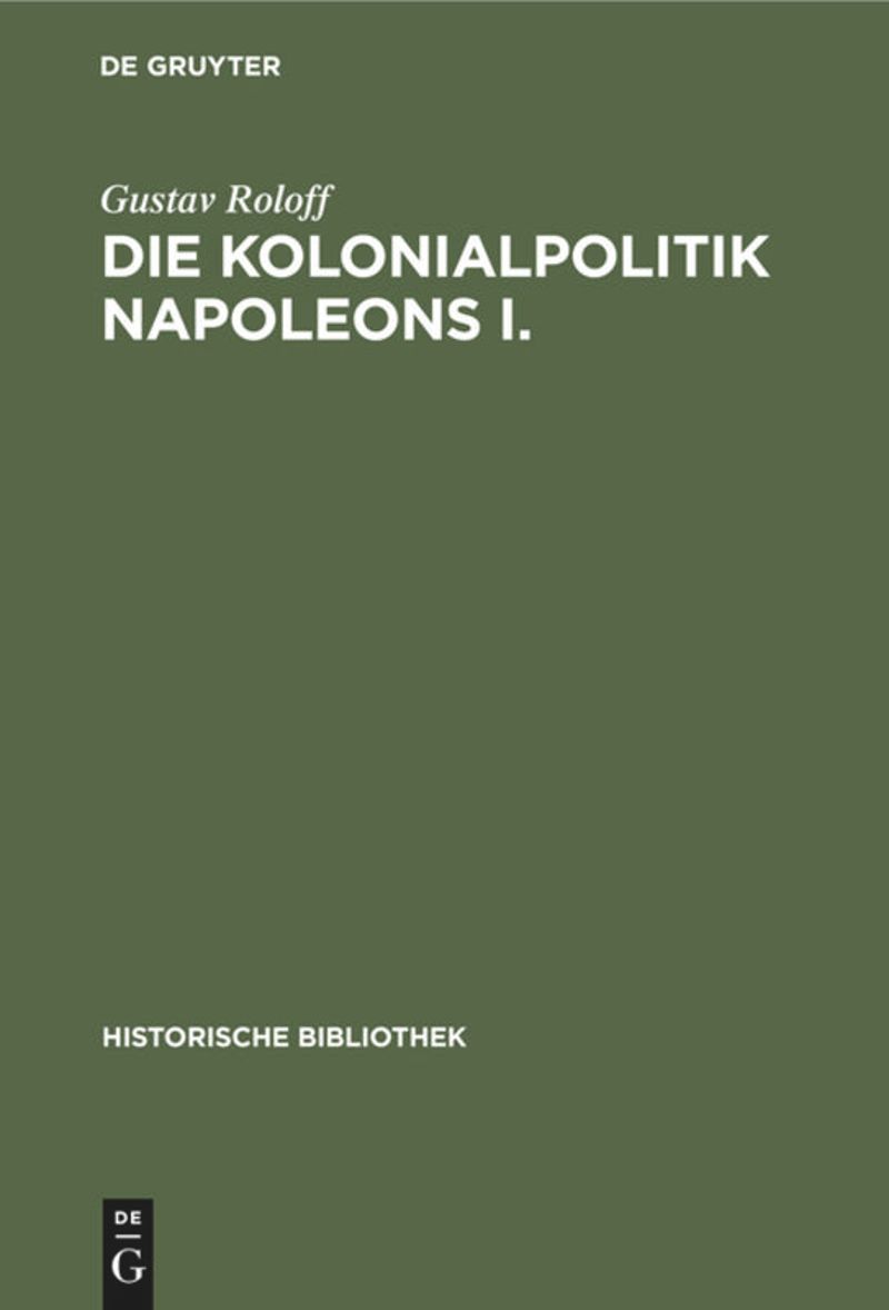 book: Die Kolonialpolitik Napoleons I.