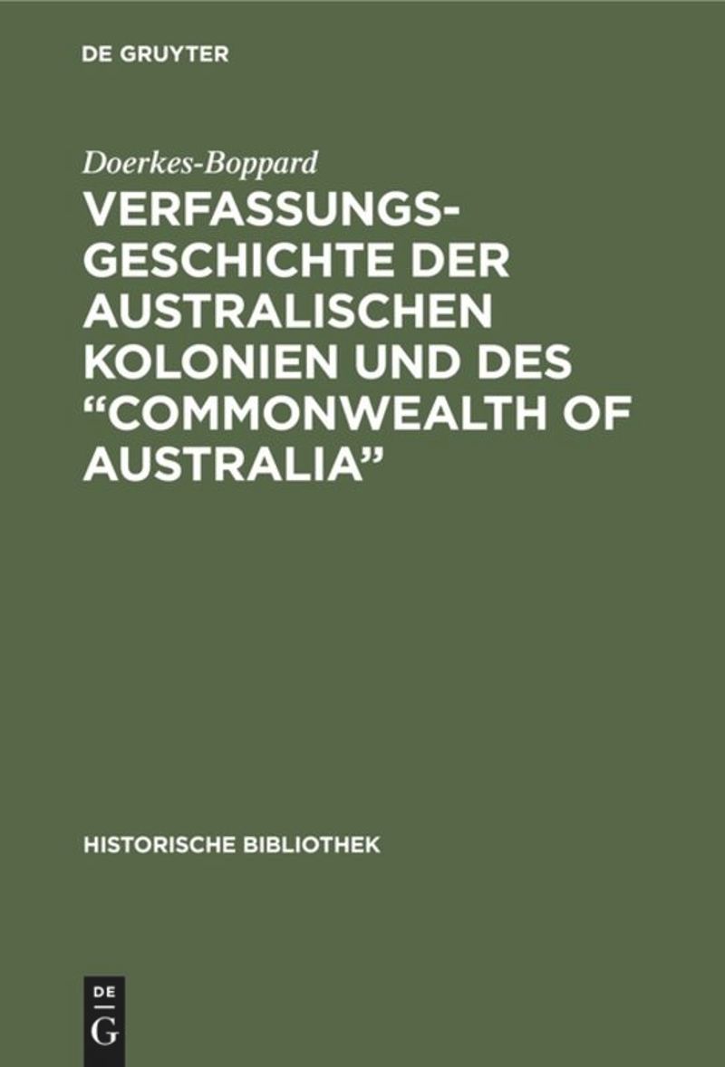 book: Verfassungsgeschichte der Australischen Kolonien und des “Commonwealth of Australia”