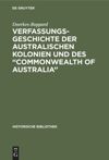 book: Verfassungsgeschichte der Australischen Kolonien und des “Commonwealth of Australia”