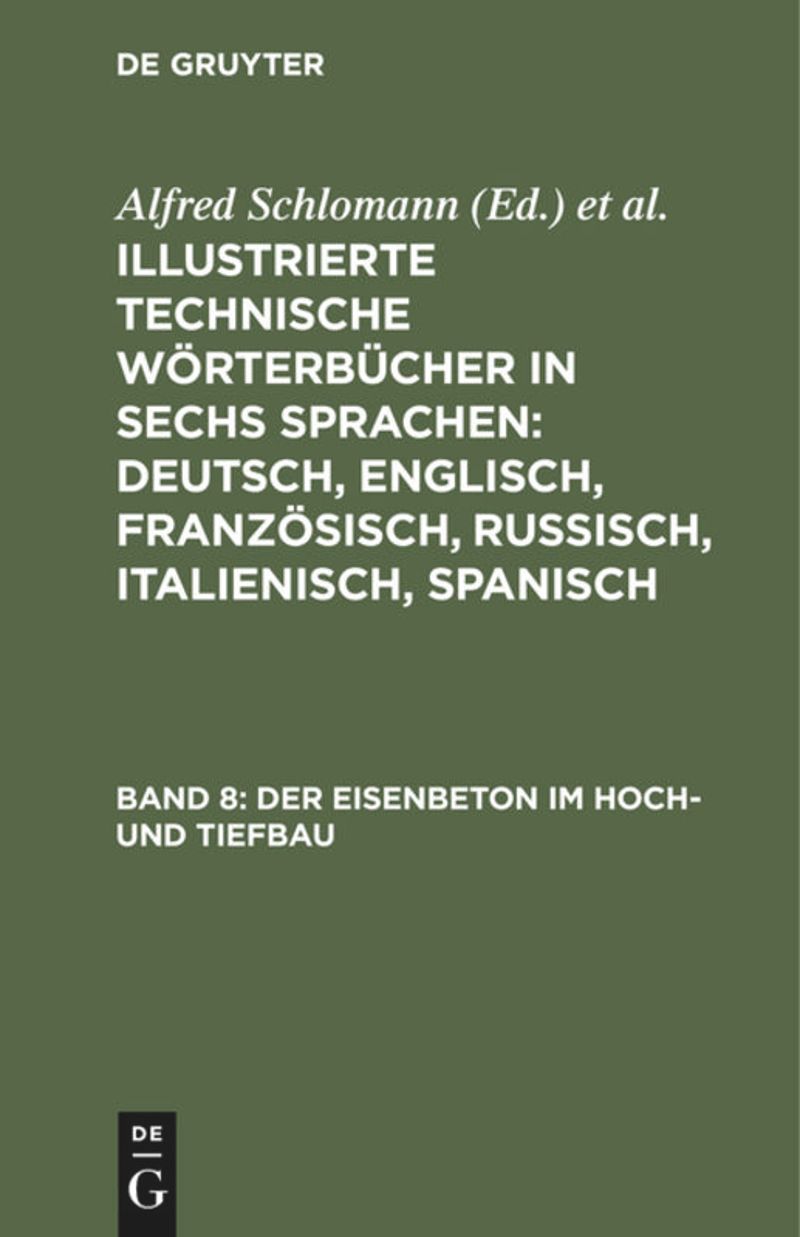 book: Band 8 Der Eisenbeton im Hoch- und Tiefbau