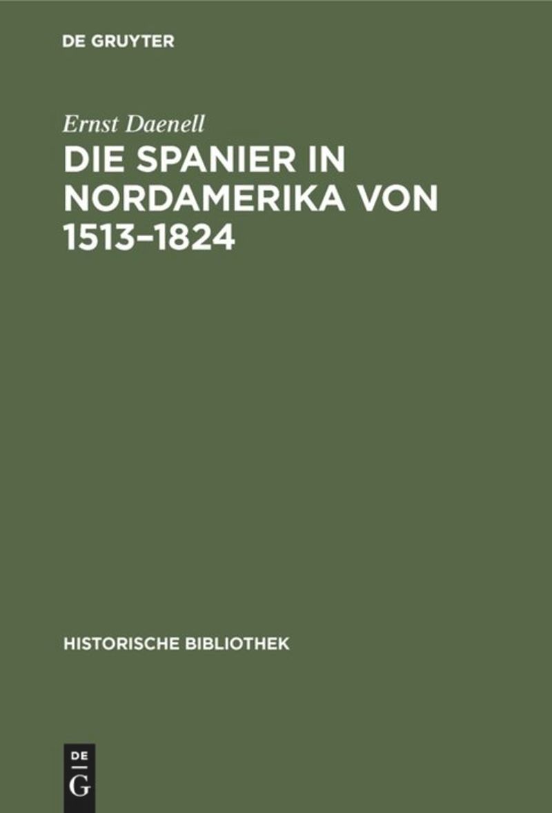 book: Die Spanier in Nordamerika von 1513–1824