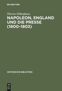 book: Napoleon, England und die Presse (1800–1803)