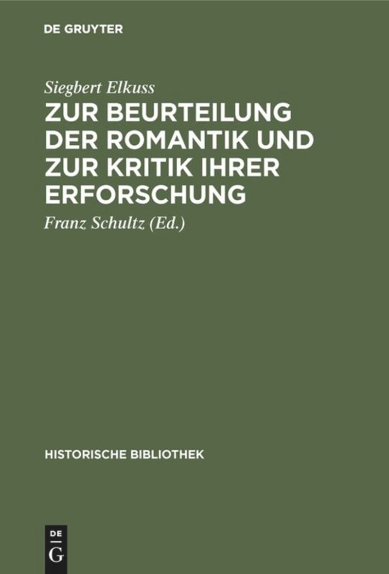 book: Zur Beurteilung der Romantik und zur Kritik ihrer Erforschung
