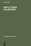 book: Pfalz oder Salzburg?