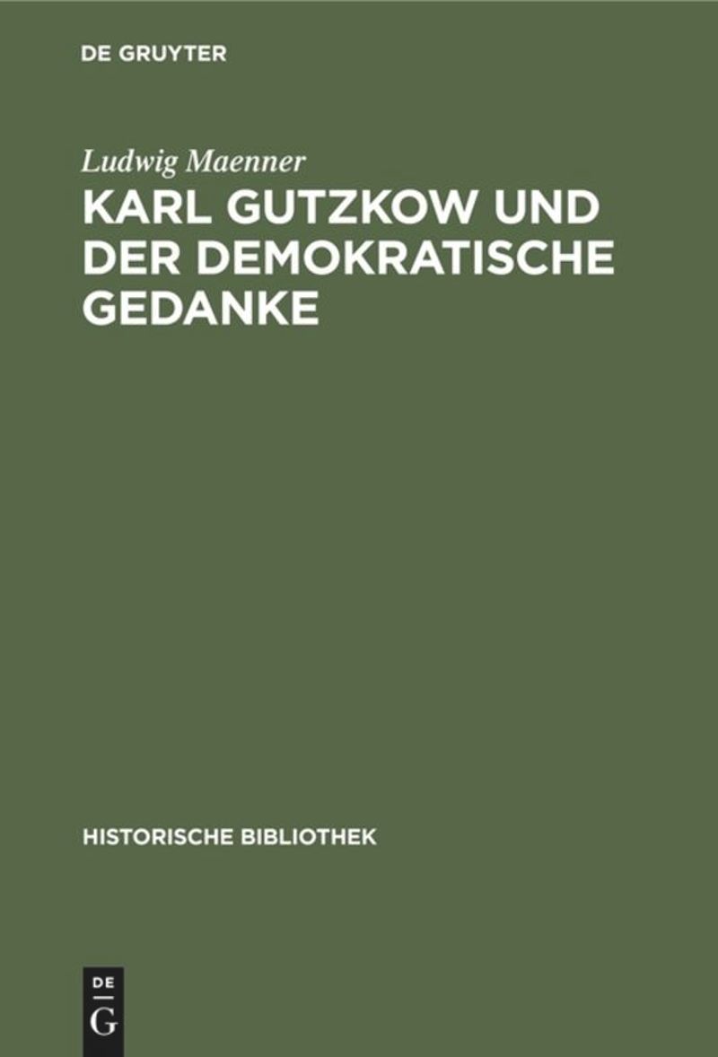 book: Karl Gutzkow und der demokratische Gedanke