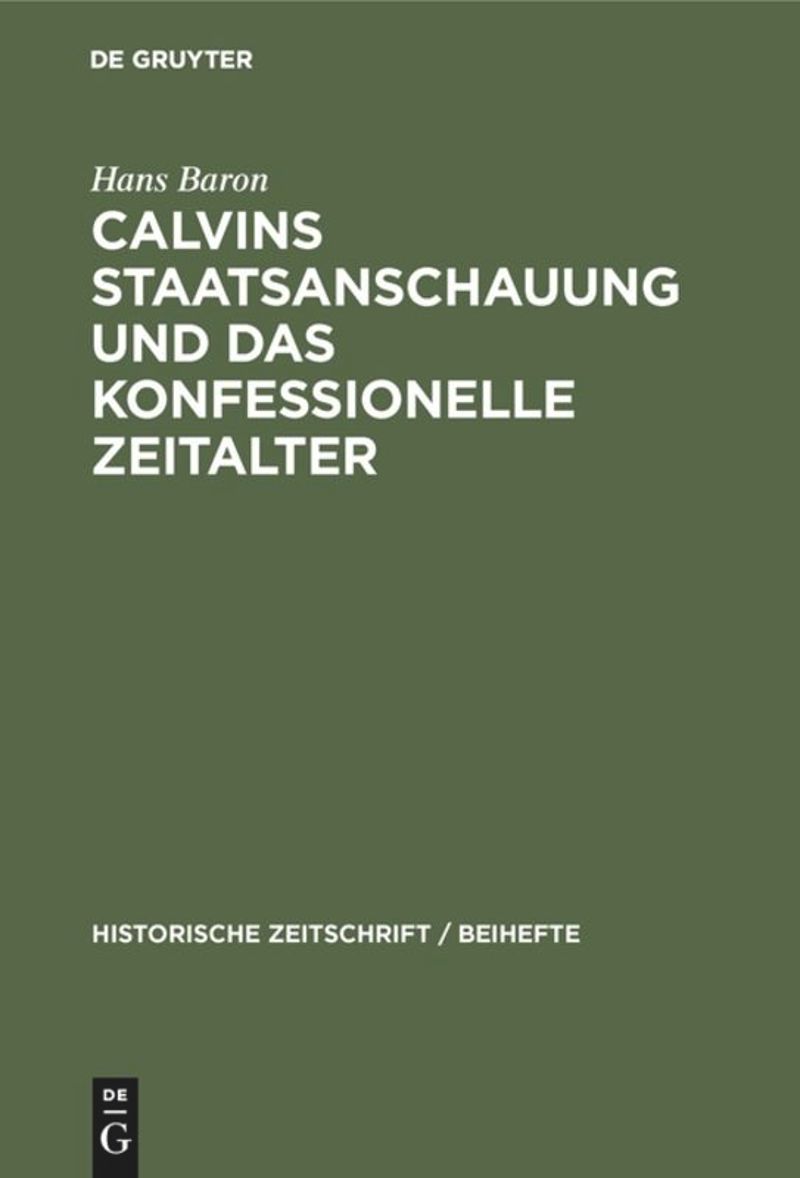 book: Calvins Staatsanschauung und das konfessionelle Zeitalter