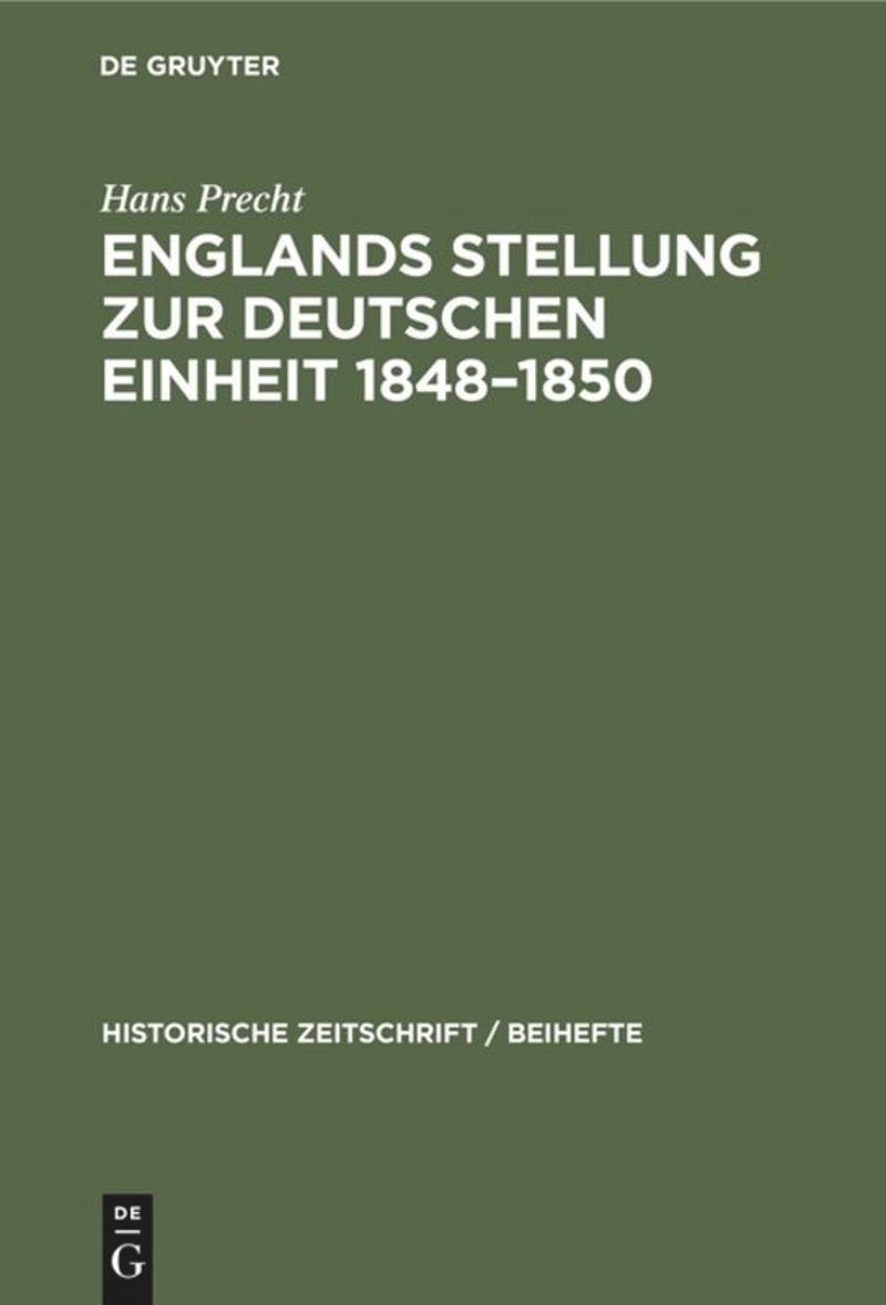 book: Englands Stellung zur Deutschen Einheit 1848–1850