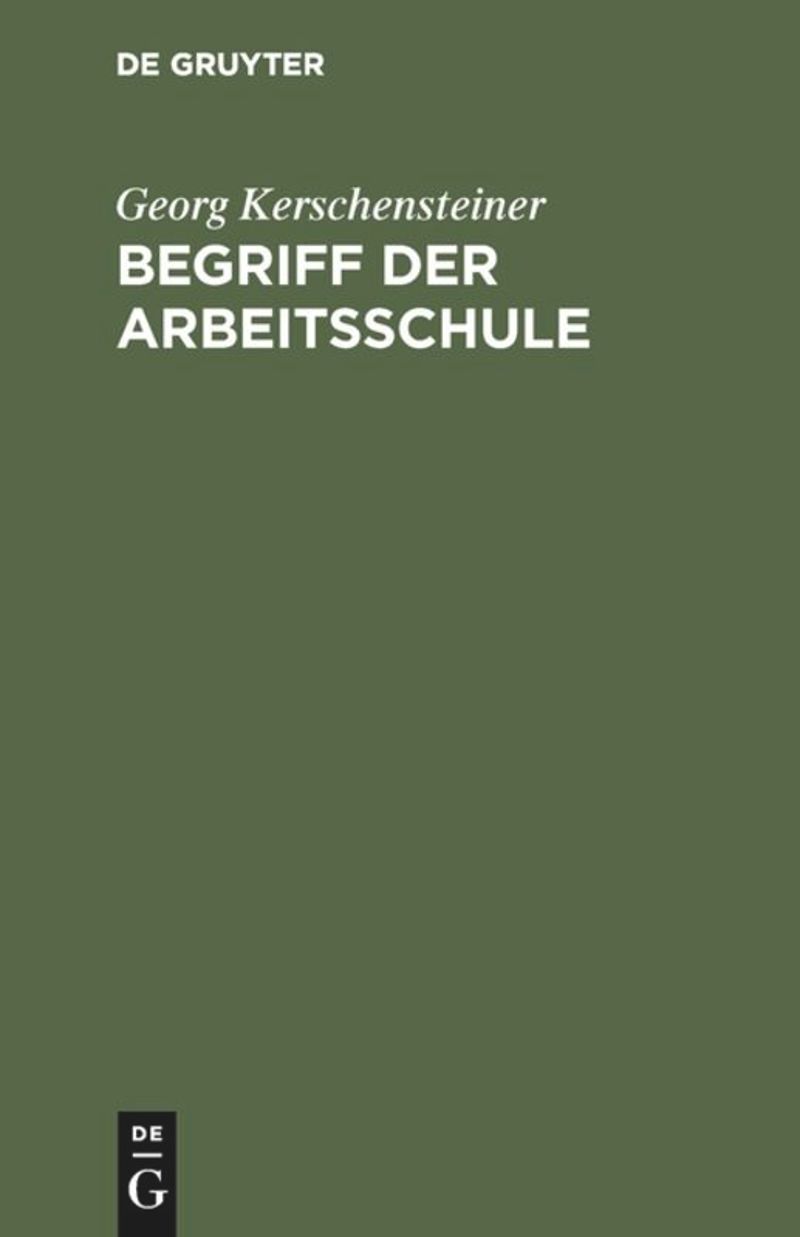 book: Begriff der Arbeitsschule