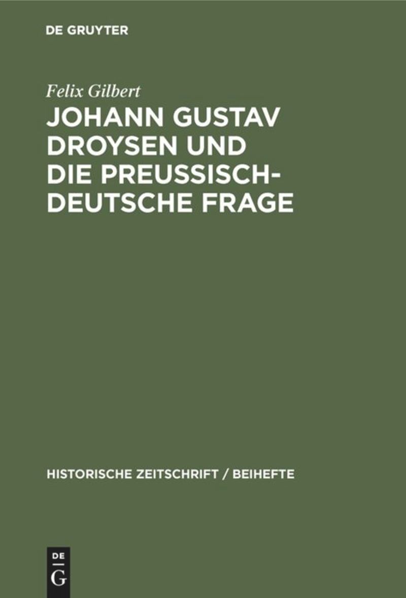 book: Johann Gustav Droysen und die preussisch-deutsche Frage