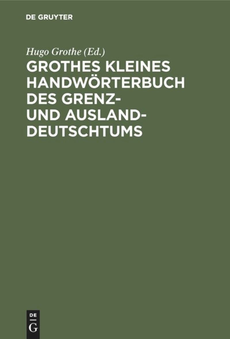 book: Grothes kleines Handwörterbuch des Grenz- und Ausland-Deutschtums