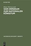 book: Vom Imperium zum Nationalen Königtum