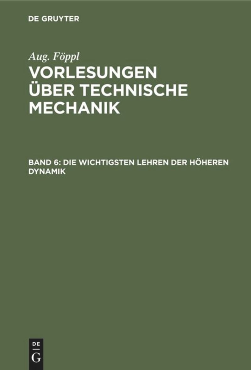 book: Band 6 Die wichtigsten Lehren der höheren Dynamik