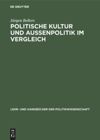 book: Politische Kultur und Außenpolitik im Vergleich