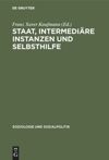 Staat, intermediäre Instanzen und Selbsthilfe