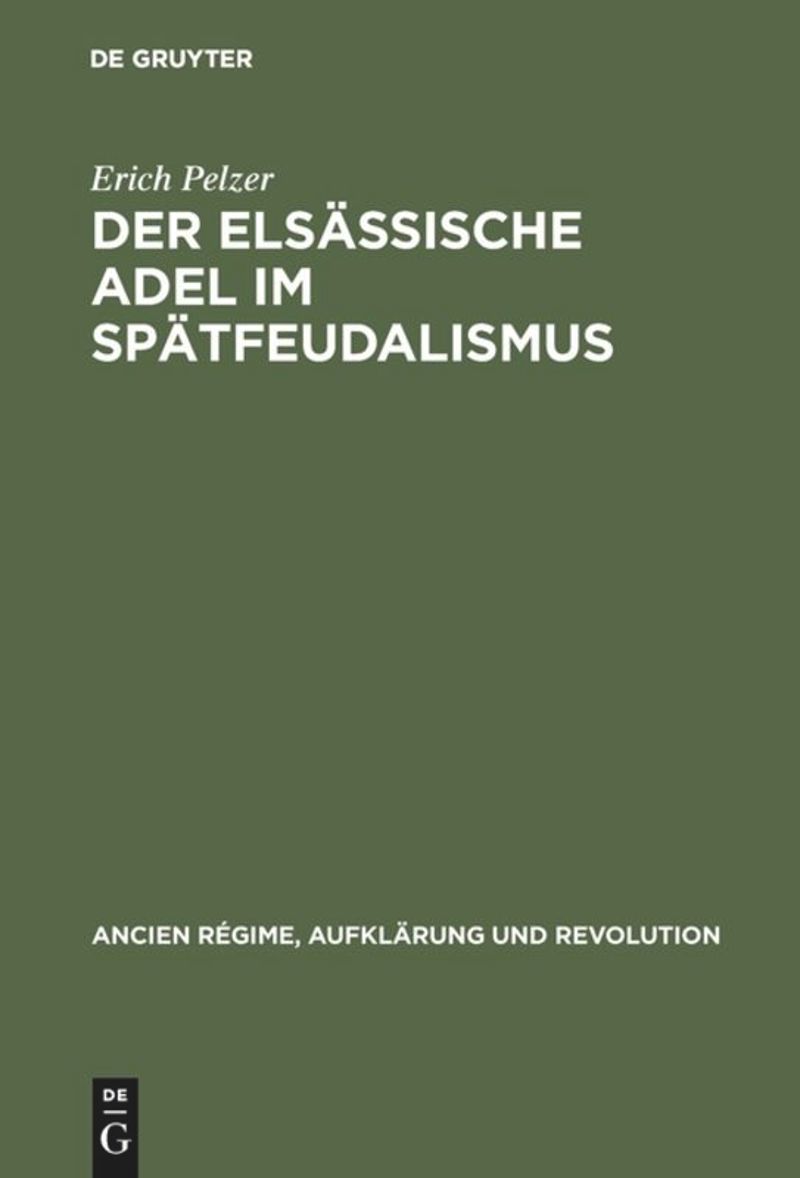 book: Der elsässische Adel im Spätfeudalismus