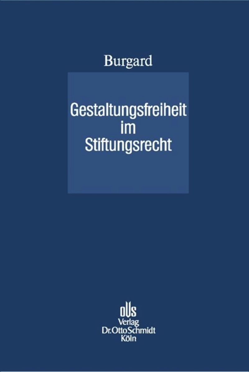 book: Gestaltungsfreiheit im Stiftungsrecht
