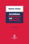 Gerichtliches Mahnverfahren und Zwangsvollstreckung