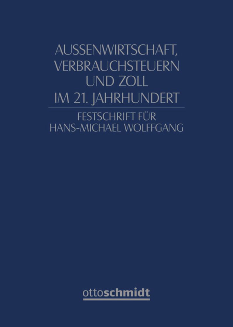 book: Außenwirtschaft, Verbrauchsteuern und Zoll im 21.Jahrhundert