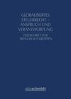 Globalisiertes Steuerrecht - Anspruch und Verantwortung