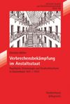 book: Verbrechensbekämpfung im Anstaltsstaat
