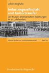 book: Industriegesellschaft und Kulturtransfer