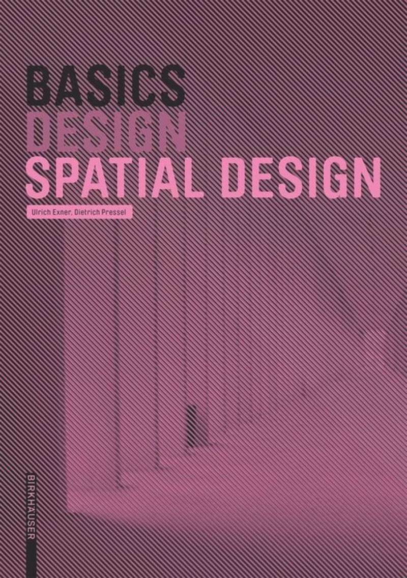 book: Basics Spatial Design