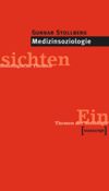 Medizinsoziologie